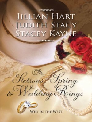 cover image of Stetsons, Spring and Wedding Rings